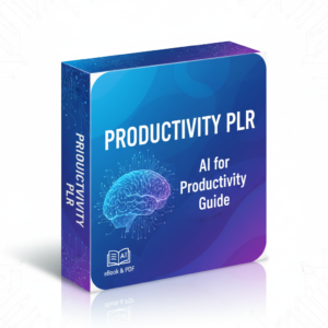 PLR Premium – High-Quality Premium PLR Products Productivity PLR: AI for Productivity Guide